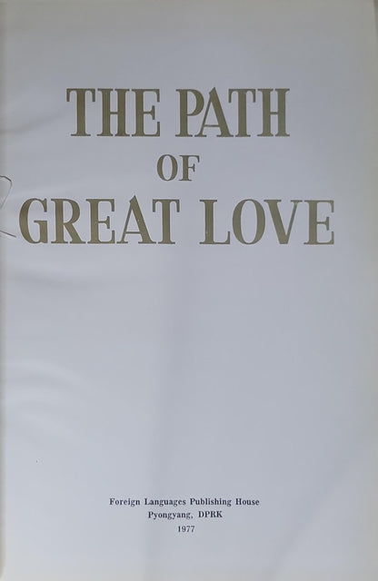 The Path of Great Love