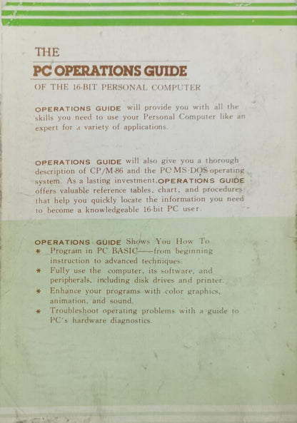 The PC OPERATIONS GUIDE: OF THE 16-BIT PERSONAL COMPUTER (to the 16-bit PC & XT DOS 2.0 & BASIC 2.0) By kolektiv