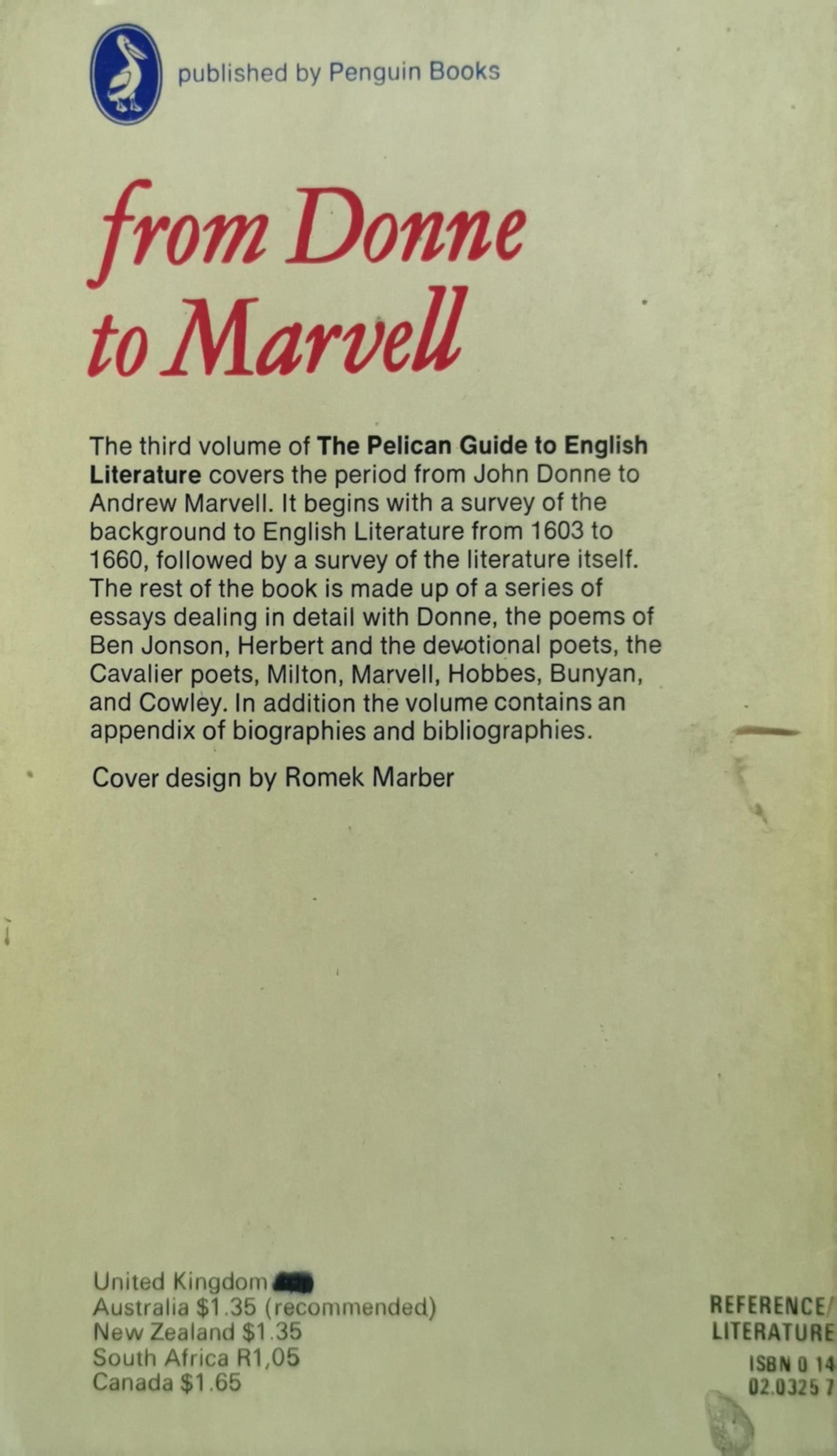 The Pelican Guide to English Literature: From Donne to Marvell By Edited by Boris Ford