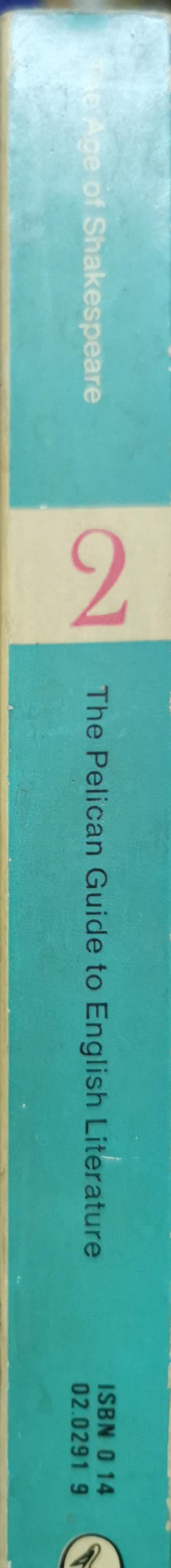 The Pelican Guide to English Literature: The Age of Shakespeare By Boris Ford