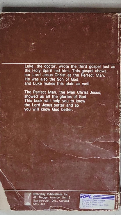 The Perfect Man: Studies in Luke
