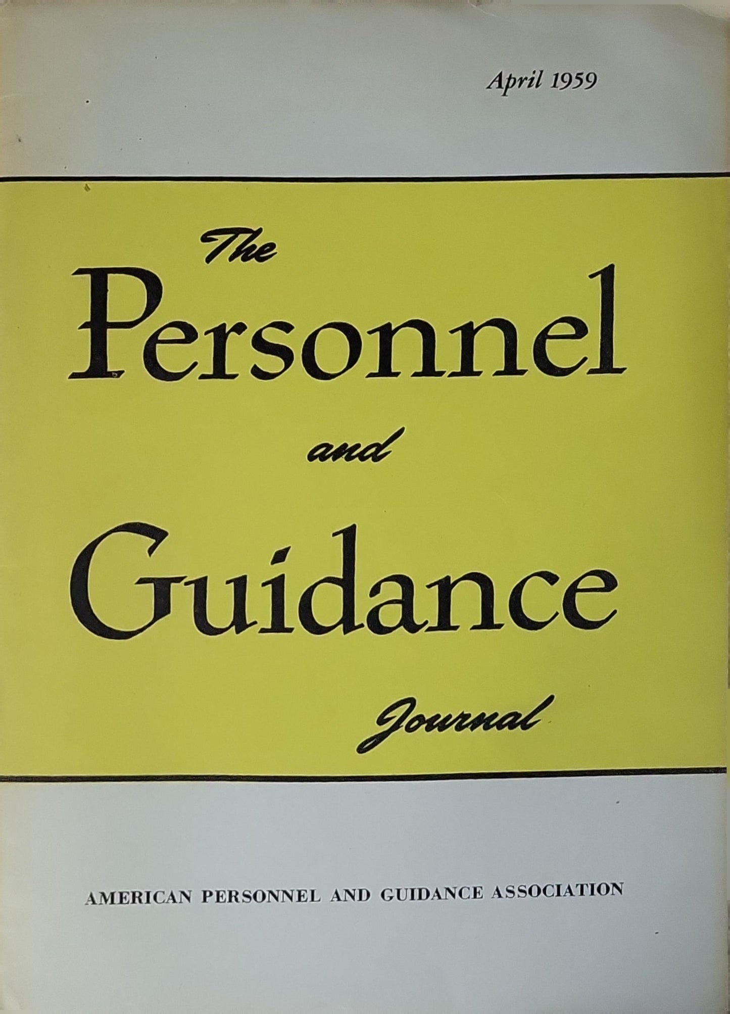 The Personnel and Guidance Journal