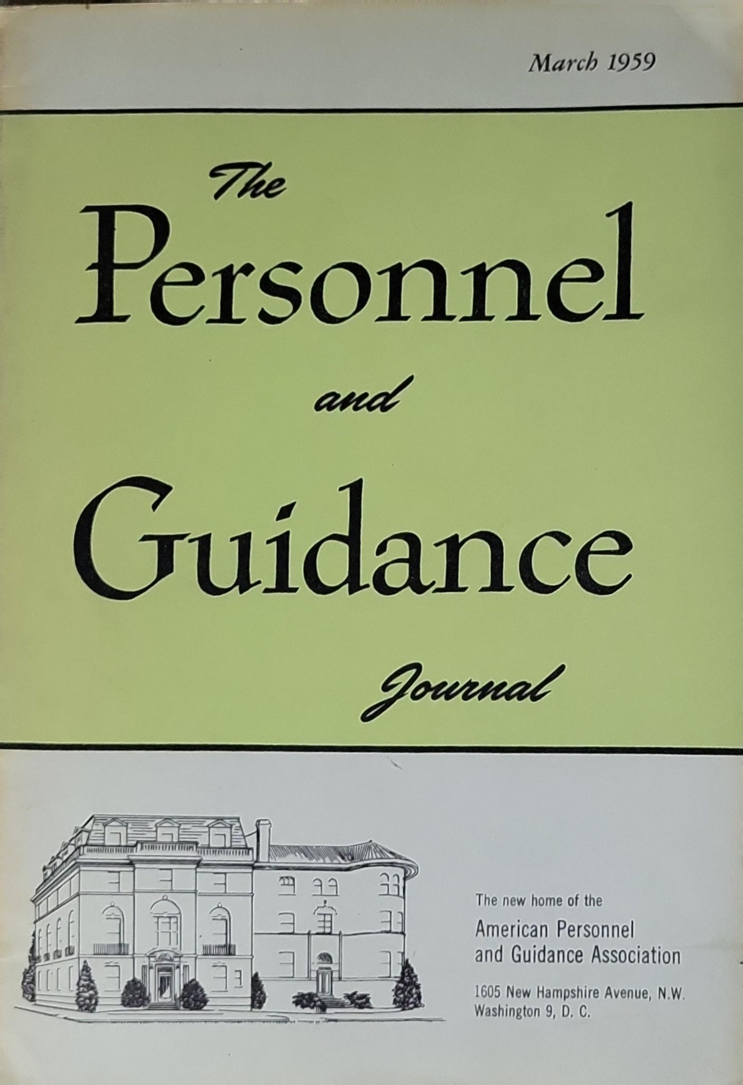The Personnel and Guidance Journal: March 1959