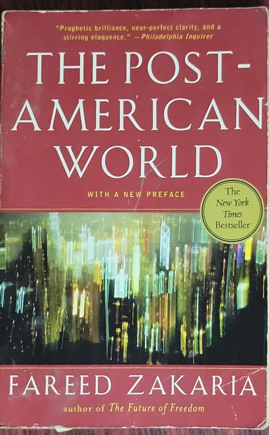 The Post-American World
