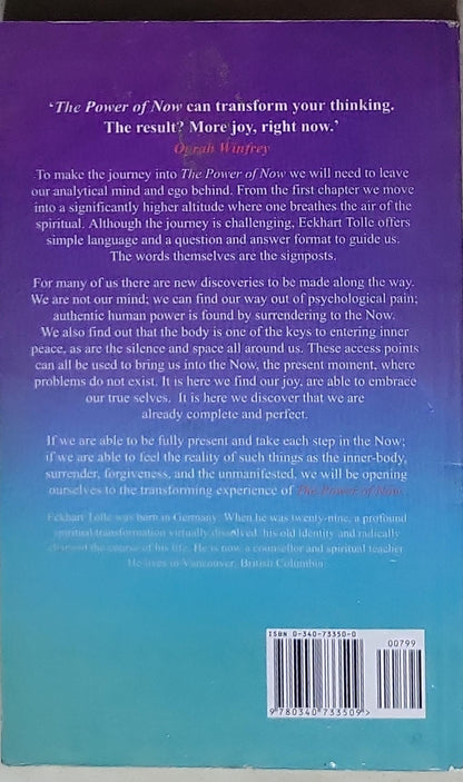 The Power of Now: A Guide to Spiritual Enlightenment