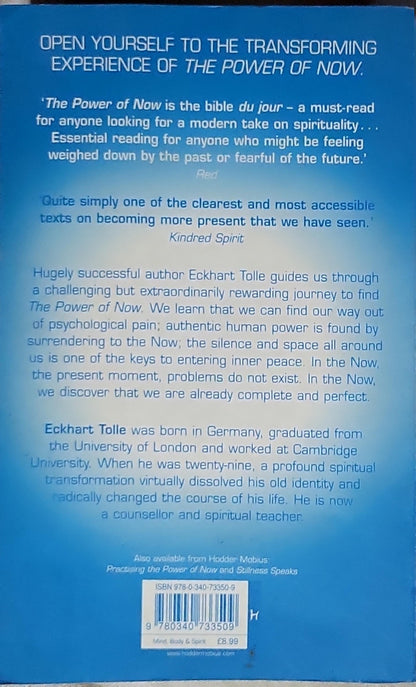 The Power of Now: A Guide to Spiritual Enlightenment By Eckhart Tolle