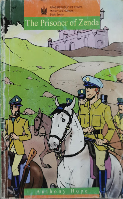 The Prisoner of Zenda By Anthony Hope