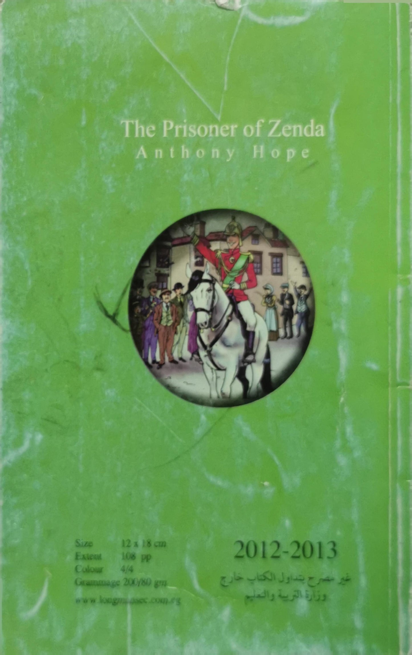 The Prisoner of Zenda By Anthony Hope