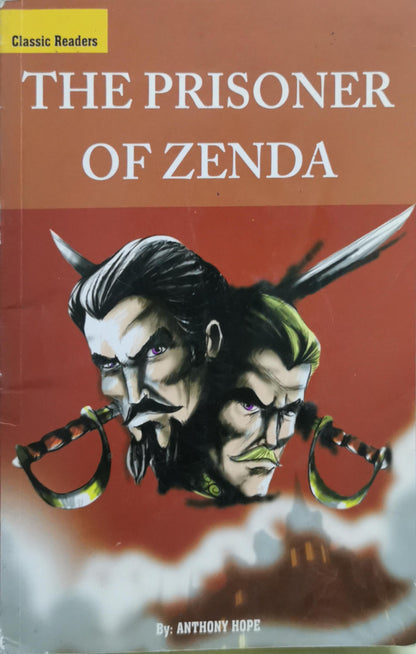 The Prisoner of Zenda By Anthony Hope