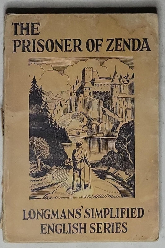 The Prisoner of Zenda: (Longmans' Simplified English Series, 1965 abridged edition)