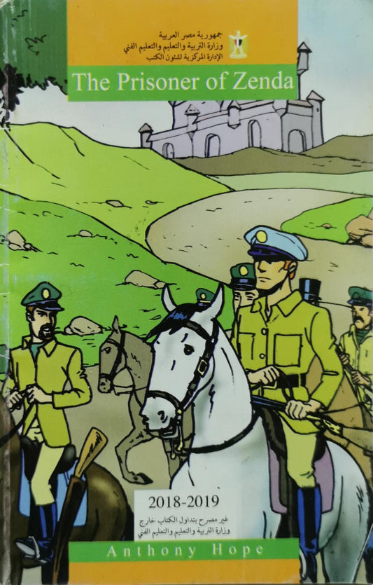 The Prisoner of Zenda: Anthony Hope By Anthony Hope