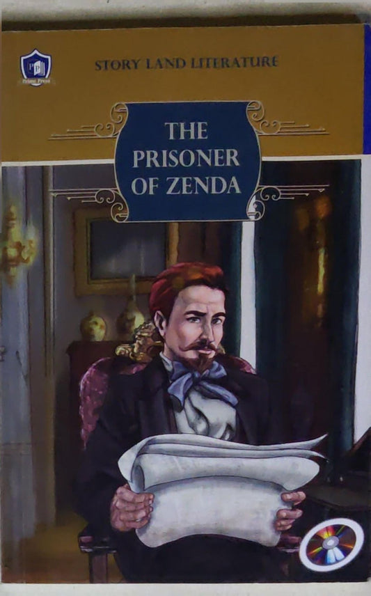 The Prisoner of Zenda: Story Land Literature edition