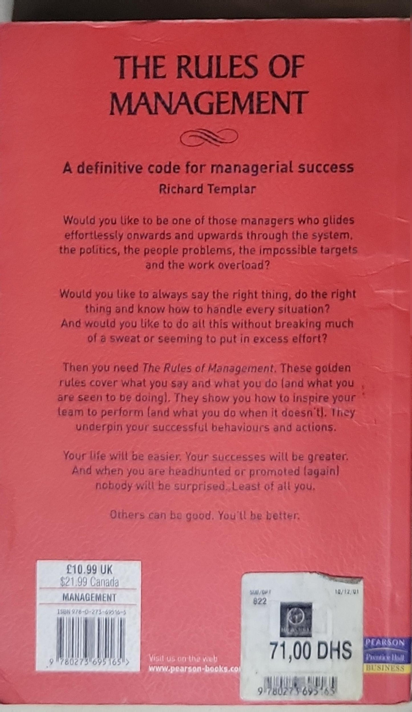 The Rules of Management: A definitive code for managerial success