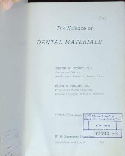 The Science of Dental Materials: The Science of DENTAL MATERIALS