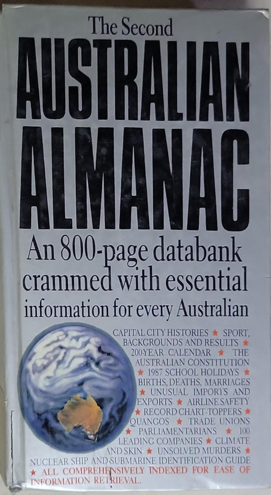 The Second Australian Almanac: An 800-page databank crammed with essential information for every Australian