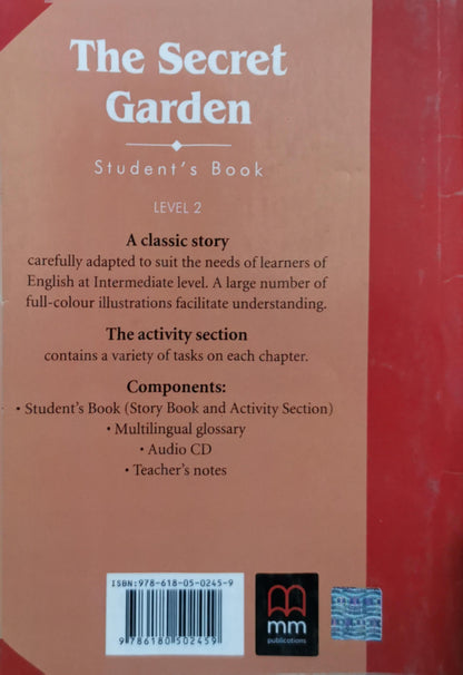 The Secret Garden: Student's Book, Level 2 By Frances Hodgson Burnett and H. Q. Mitchell and Marileni Malkogianni