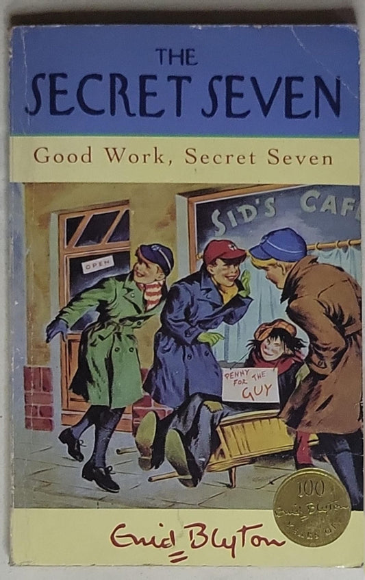 The Secret Seven: Good Work, Secret Seven: Good Work, Secret Seven