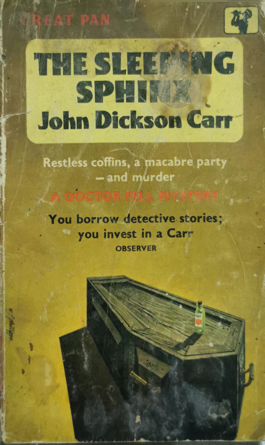The Sleeping Sphinx: A Dr Fell Detective Story By John Dickson Carr