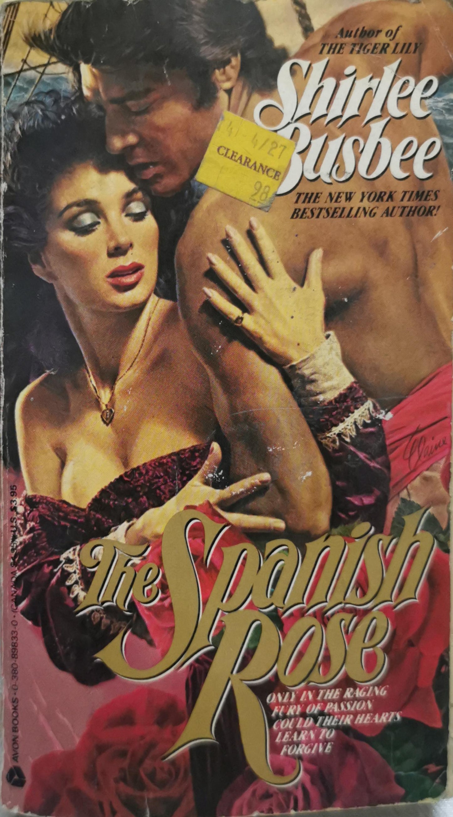 The Spanish Rose: The Reckless Brides, Book 1 By Shirlee Busbee