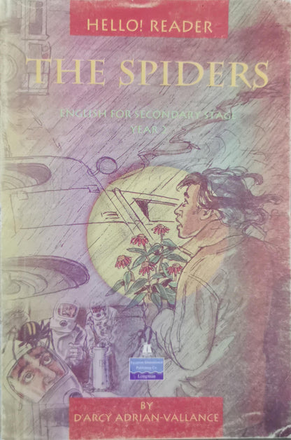 The Spiders: English for Secondary Stage Year 2 By D'Arcy Adrian-Vallance
