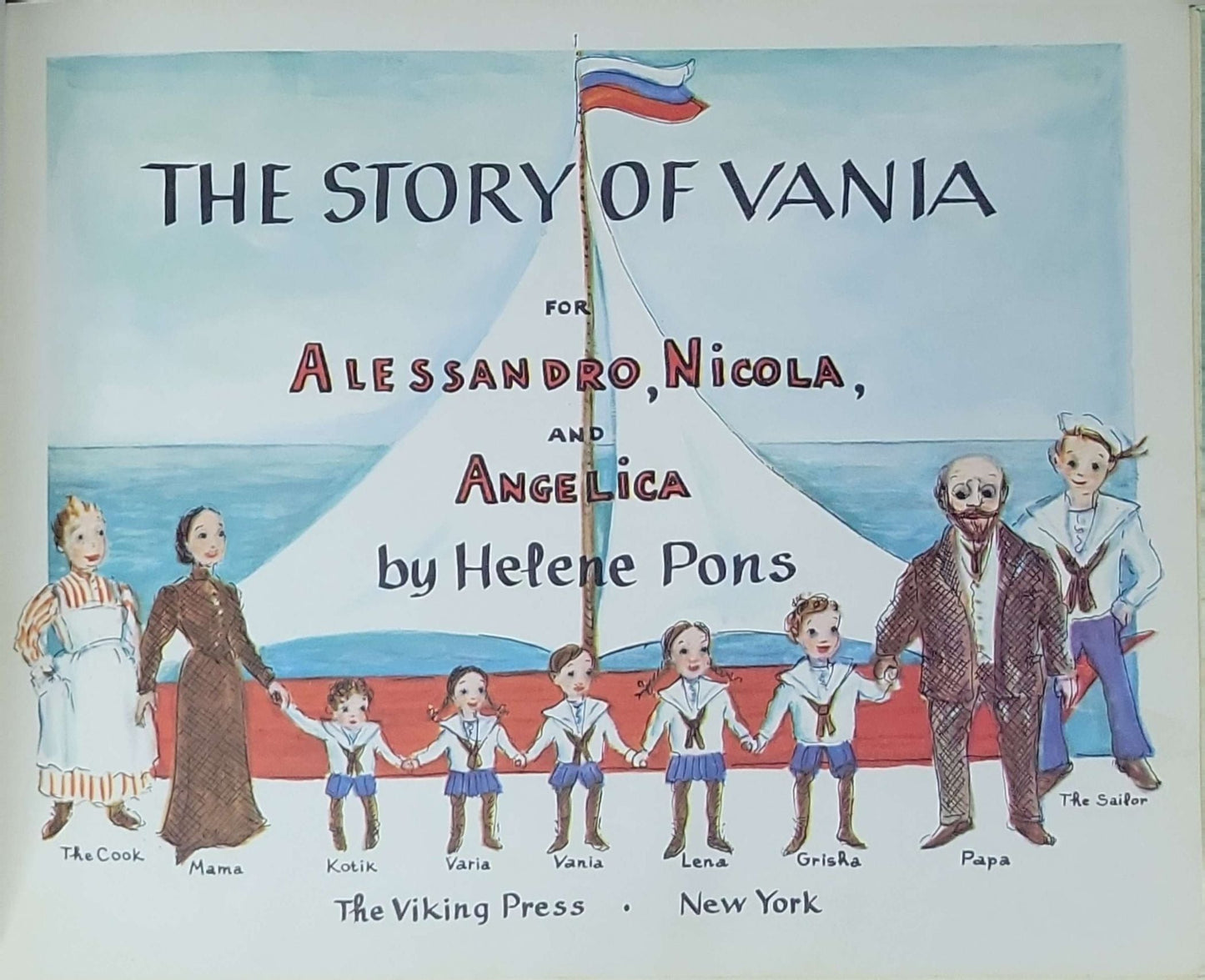 The Story of Vania: for Alessandro, Nicola, and Angelica (edition shown: Viking Juvenile, 1963 hardcover)