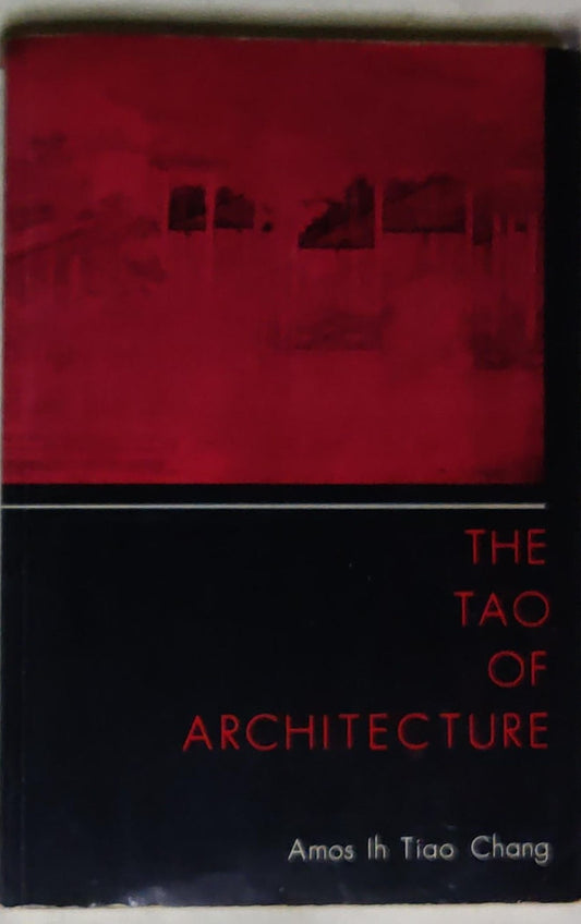 The Tao of Architecture