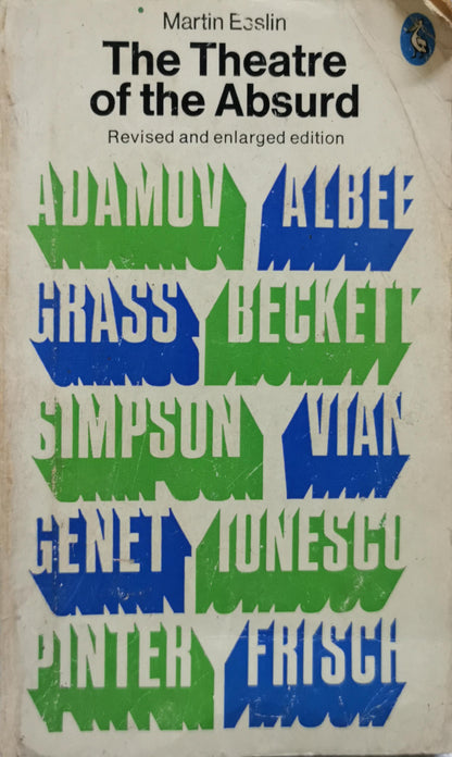 The Theatre of the Absurd: Revised and enlarged edition By Martin Esslin