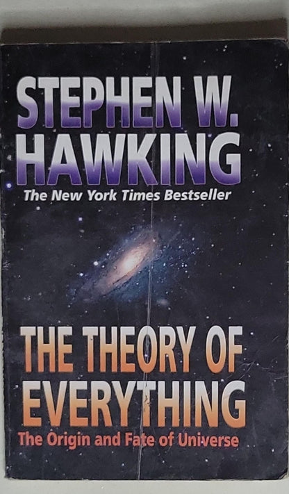 The Theory of Everything: The Origin and Fate of the Universe