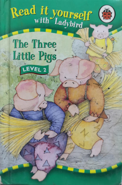 The Three Little Pigs: Read it yourself with Ladybird - Level 2