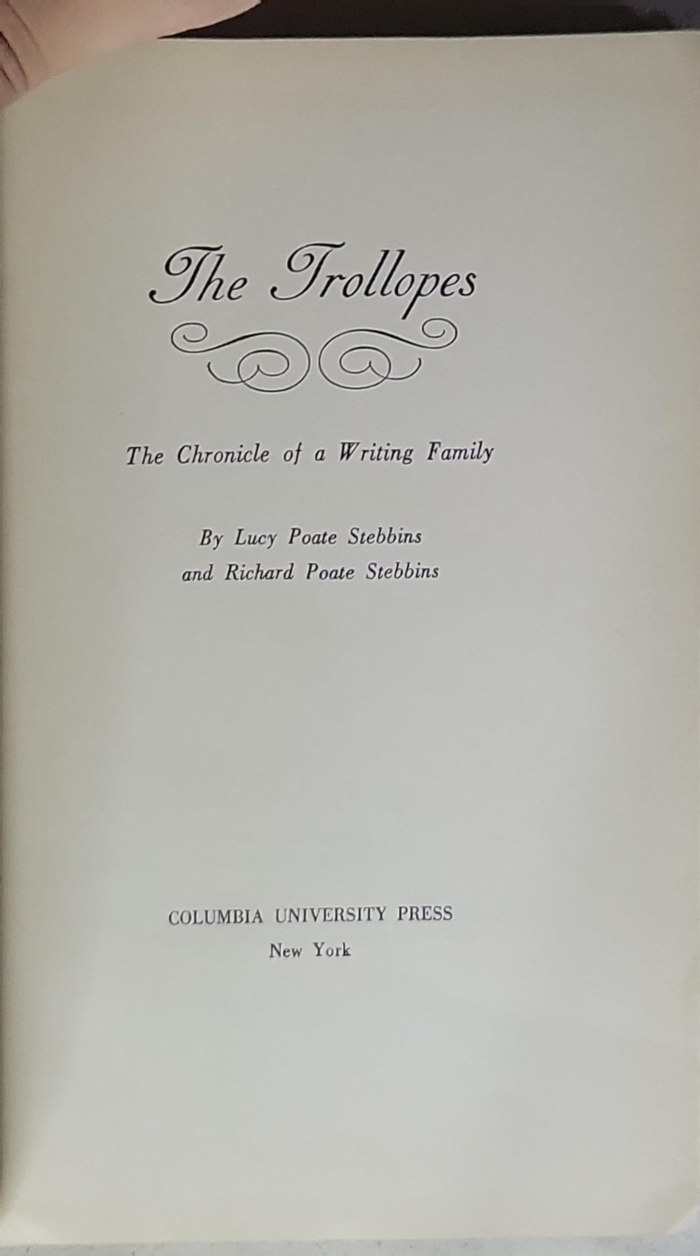 The Trollopes: The Chronicle of a Writing Family