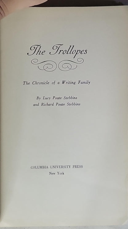 The Trollopes: The Chronicle of a Writing Family