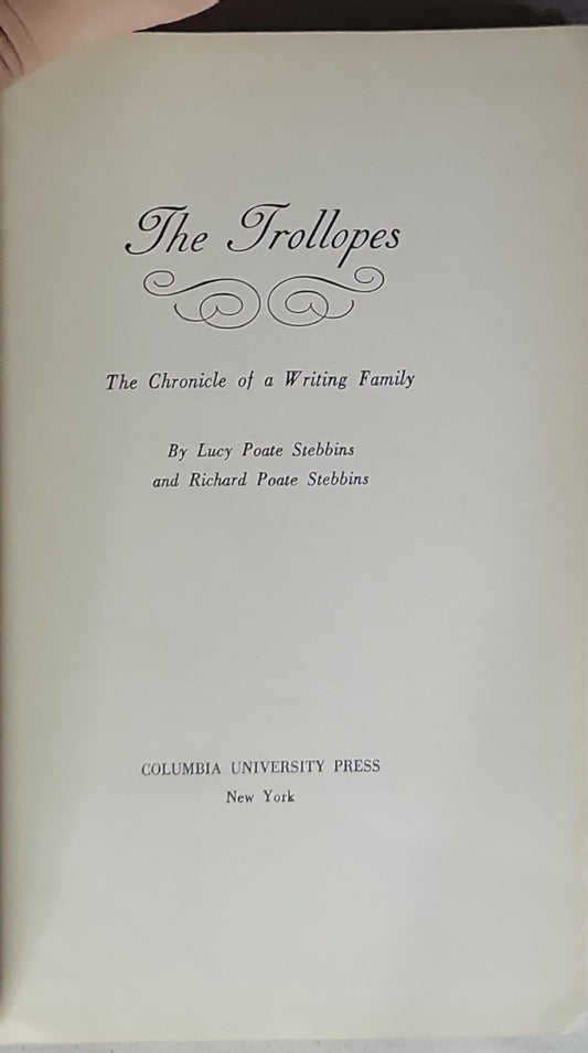 The Trollopes: The Chronicle of a Writing Family