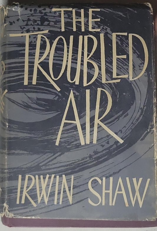 The Troubled Air
