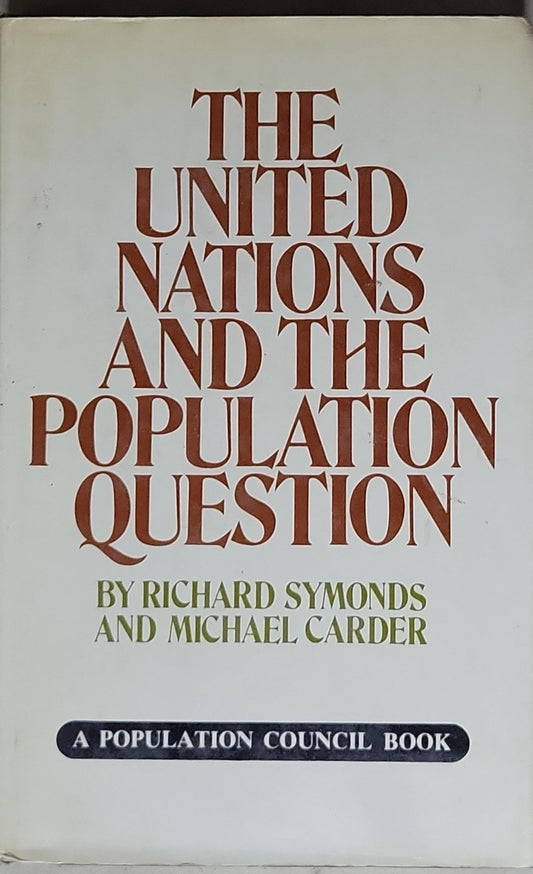 The United Nations and the Population Question