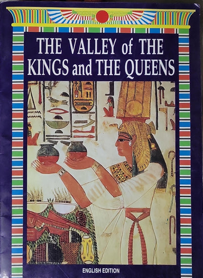 THE VALLEY OF THE KINGS and THE QUEENS