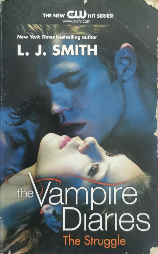 The Vampire Diaries: The Struggle By L. J. Smith