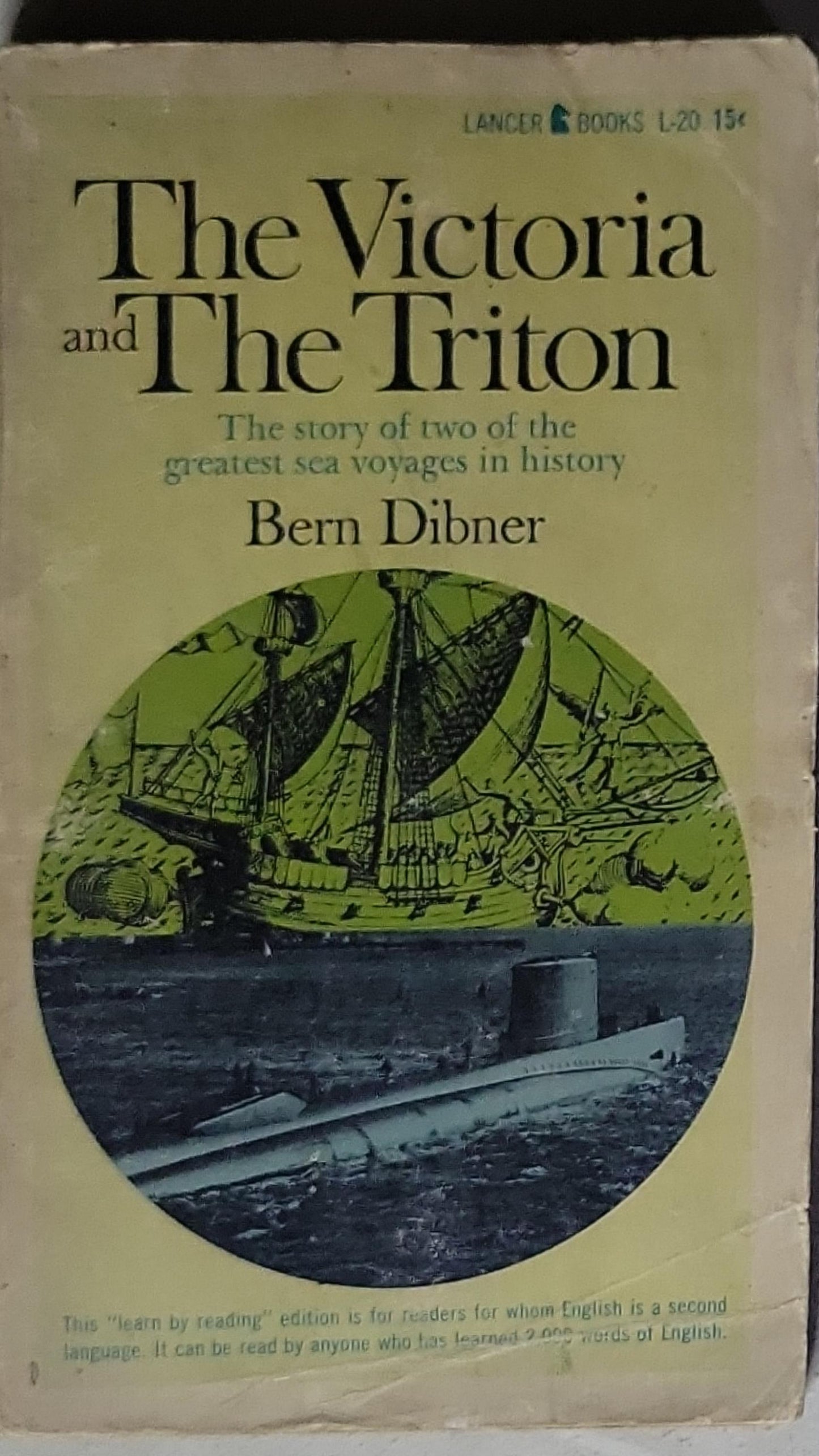 The Victoria and The Triton: The story of two of the greatest sea voyages in history