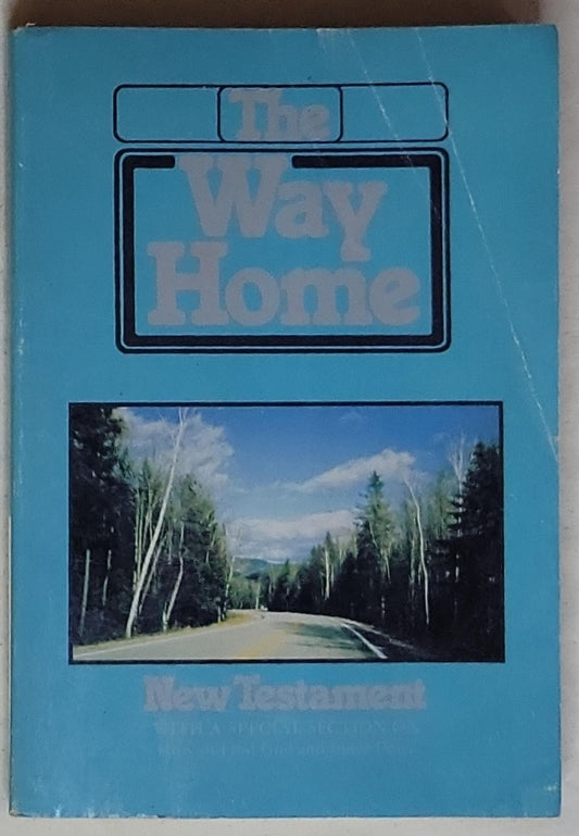 The Way Home: New Testament: New Testament (blue cover with Johnson Publishing label)