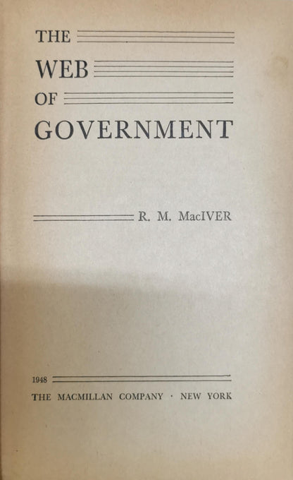 The Web of Government By R. M. MacIVER