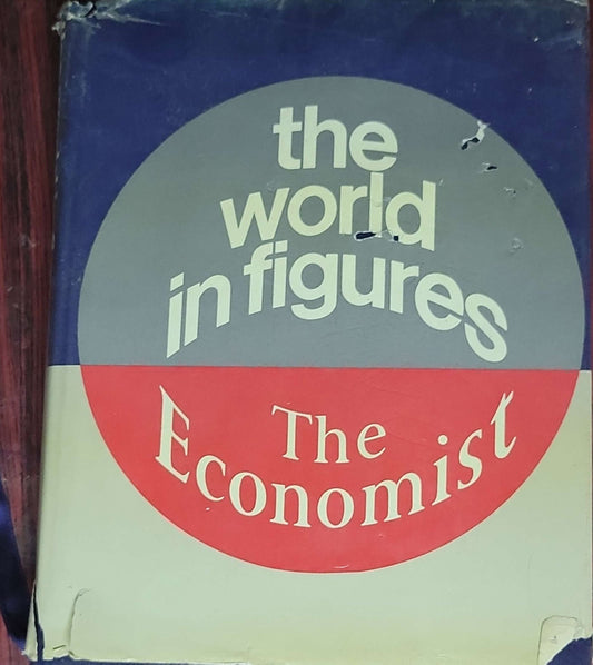 The World in Figures: 5th ed., editorial information compiled by The Economist
