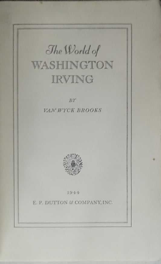 The World of WASHINGTON IRVING