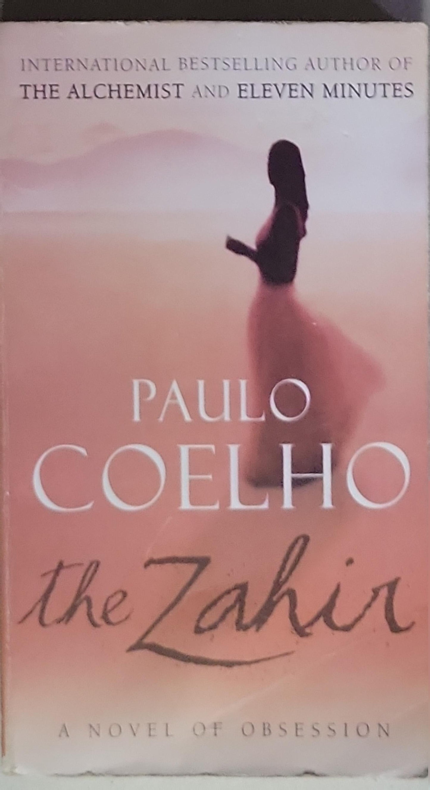 The Zahir: A Novel of Obsession
