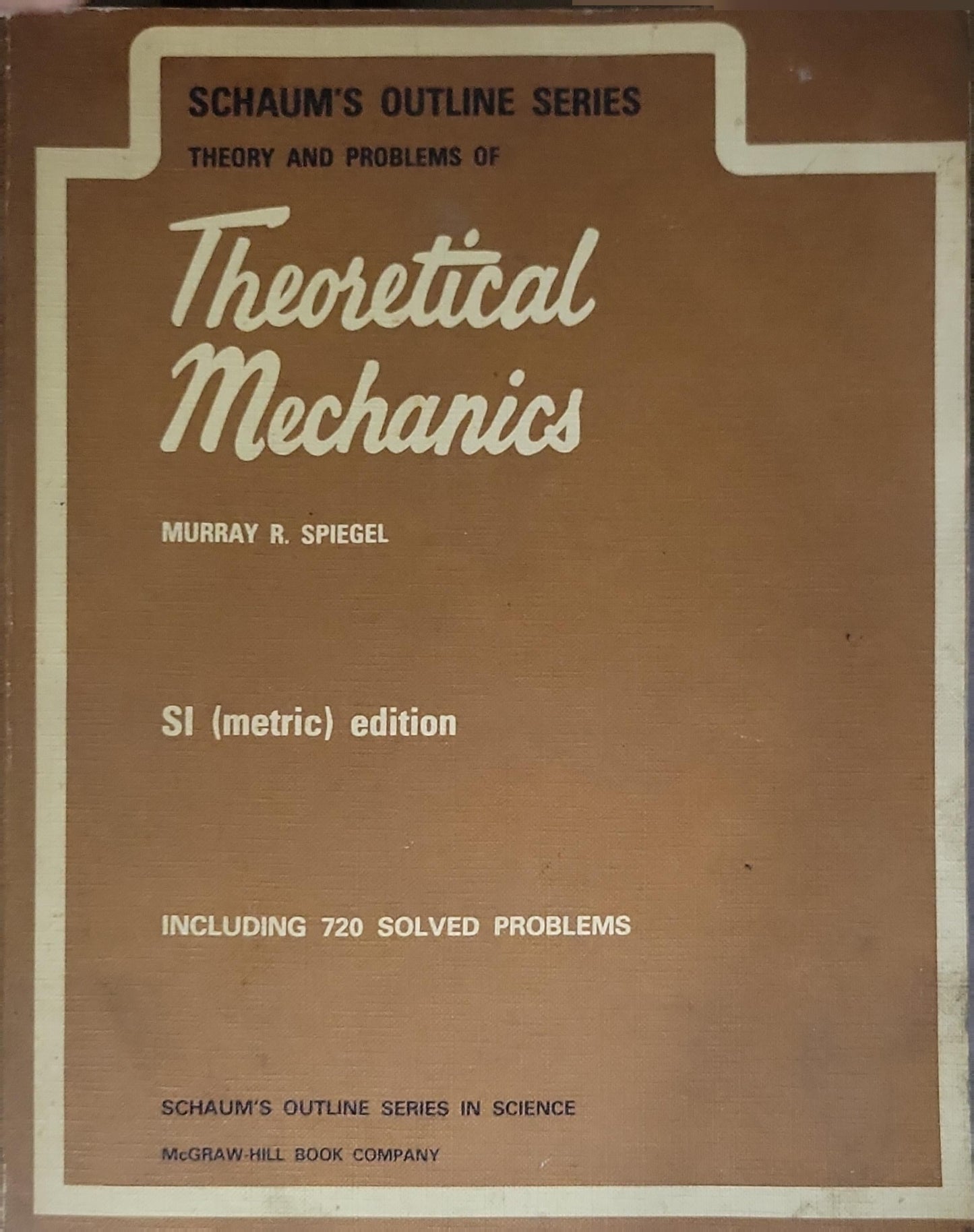 Theoretical Mechanics: SI (metric) edition