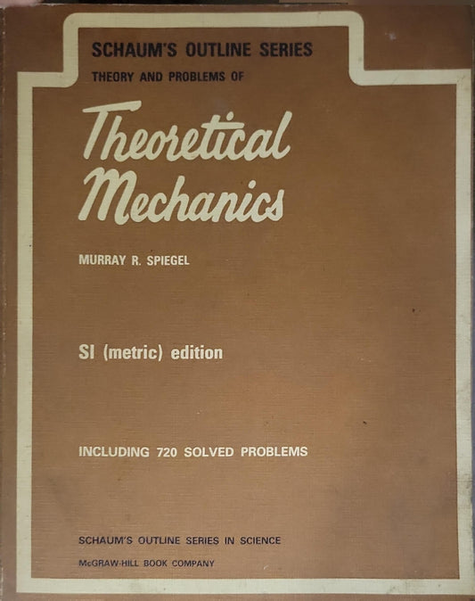 Theoretical Mechanics: SI (metric) edition