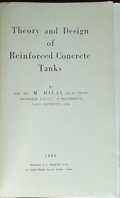 Theory and Design of Reinforced Concrete Tanks