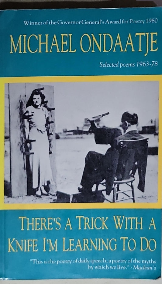 There's a Trick with a Knife I'm Learning to Do: Selected poems 1963-78