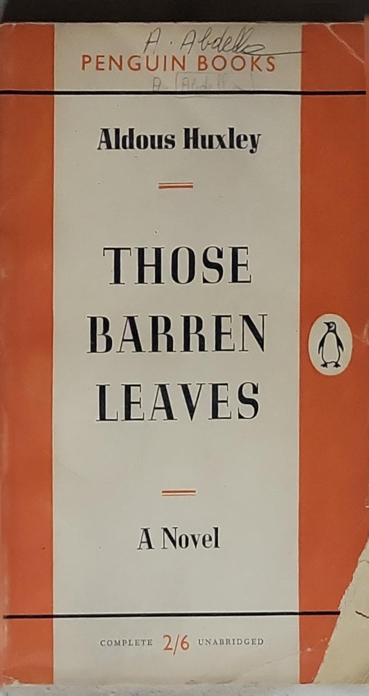 Those Barren Leaves: A Novel