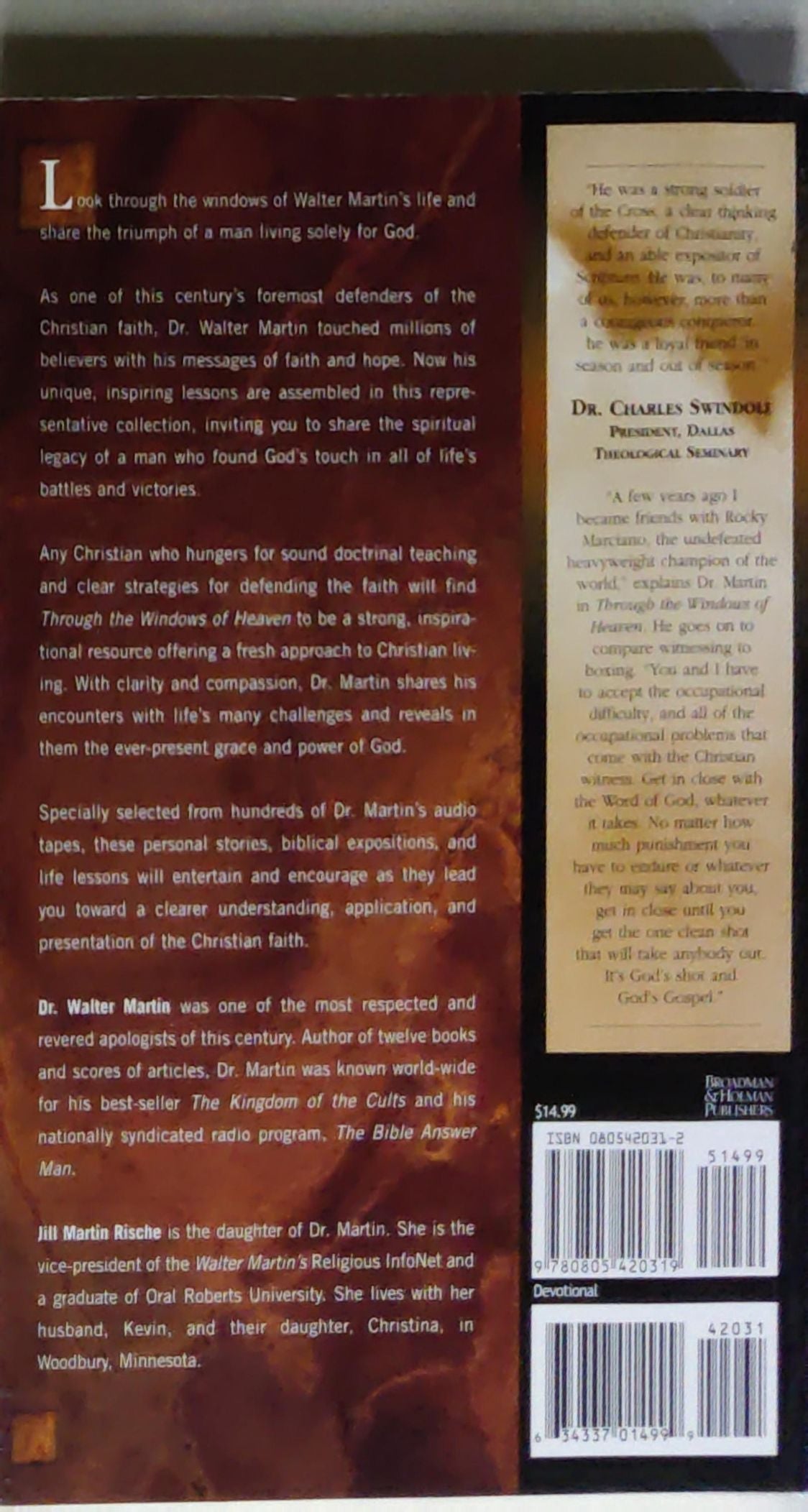 Through the Windows of Heaven: 100 Powerful Stories and Teachings from Walter Martin, the Original Bible Answer Man