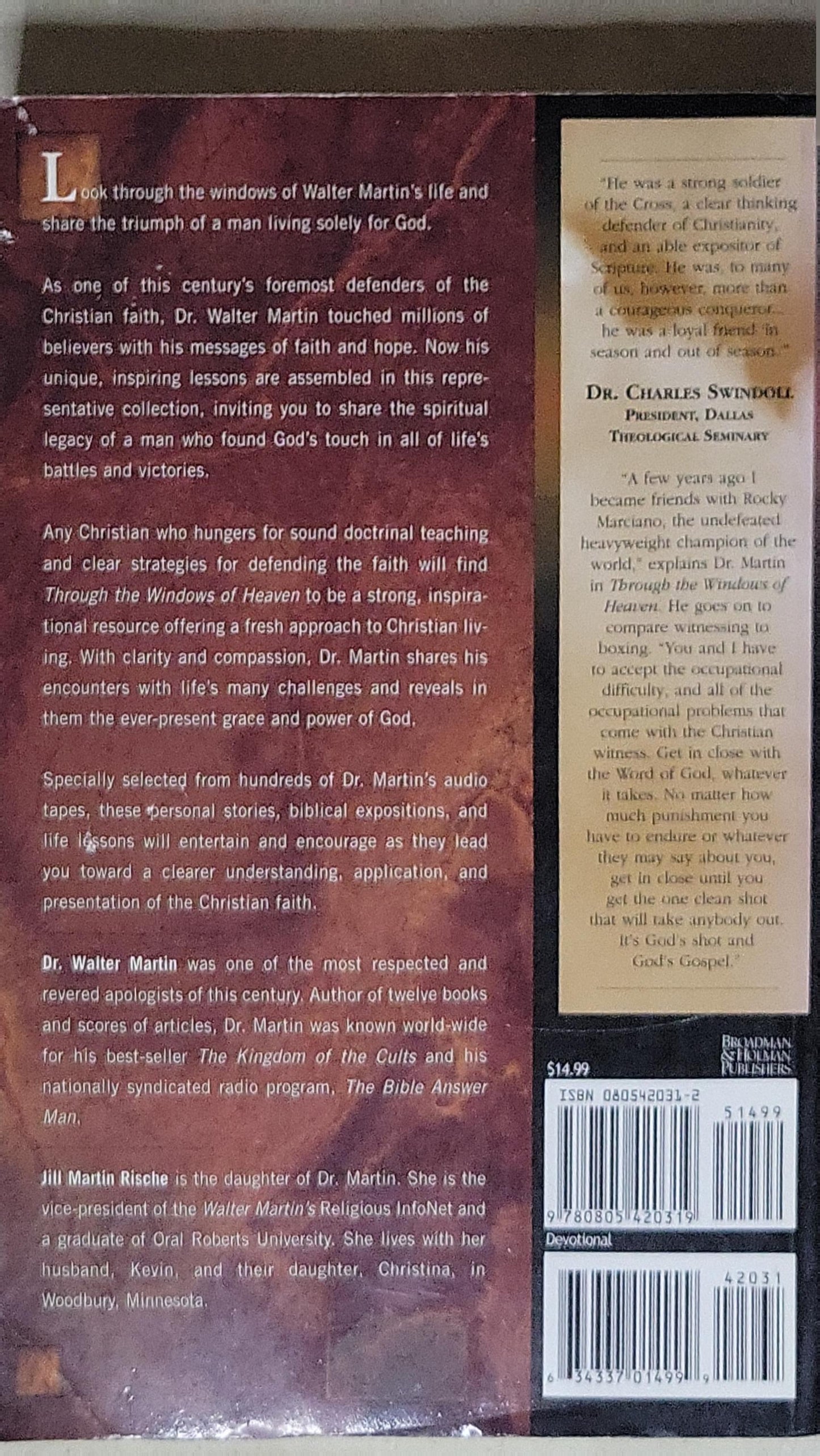 Through the Windows of Heaven: 100 Powerful Stories and Teachings from Walter Martin, the Original Bible Answer Man