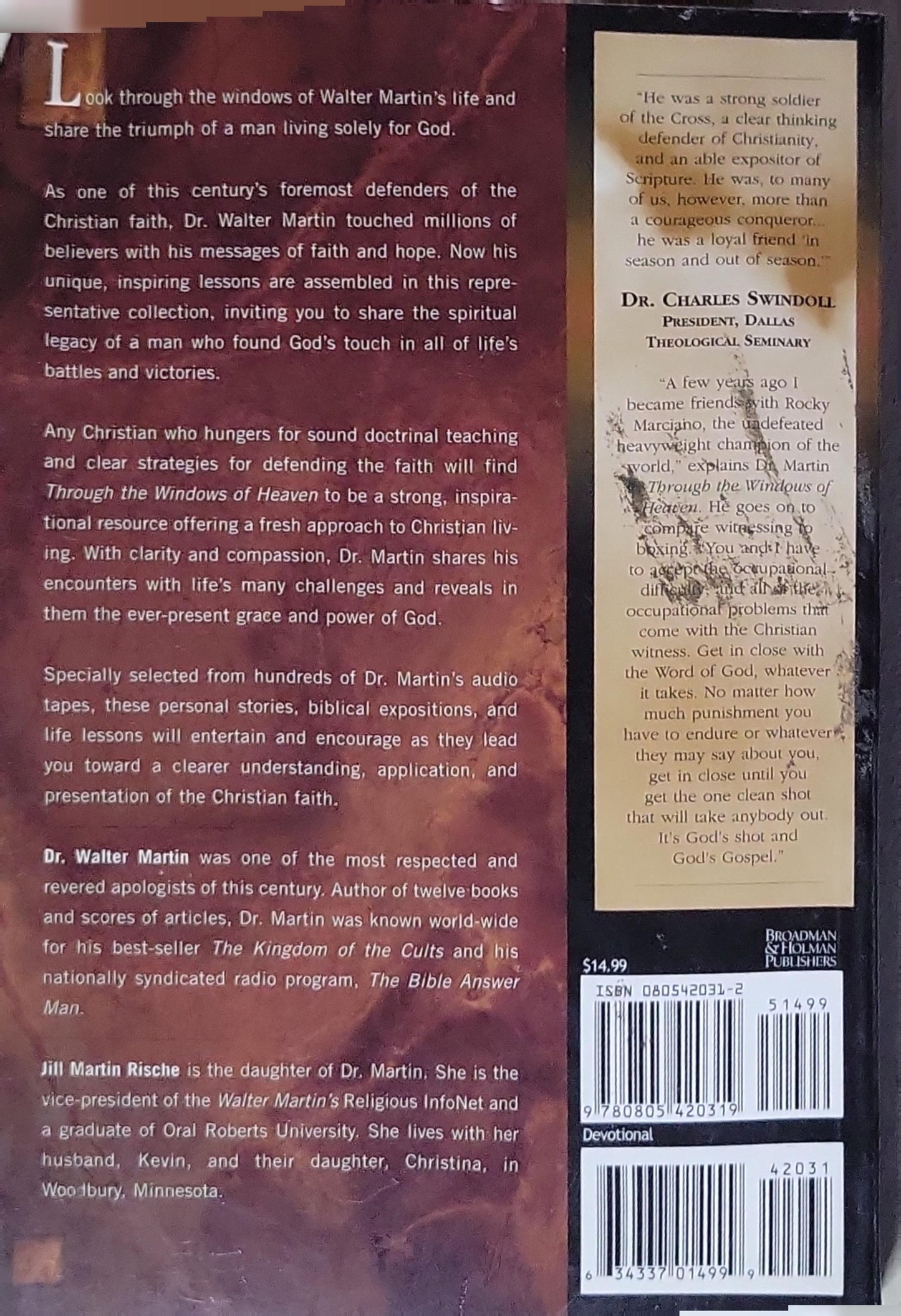 Through the Windows of Heaven: 100 Powerful Stories and Teachings from Walter Martin, the Original Bible Answer Man